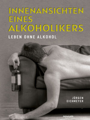 cover image of Innenansichten eines Alkoholikers